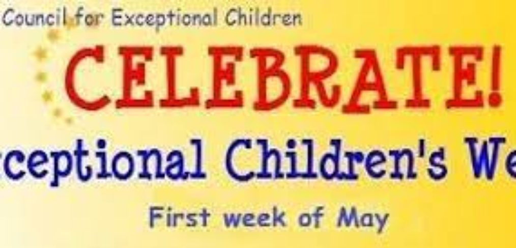 Exceptional Childrens Week