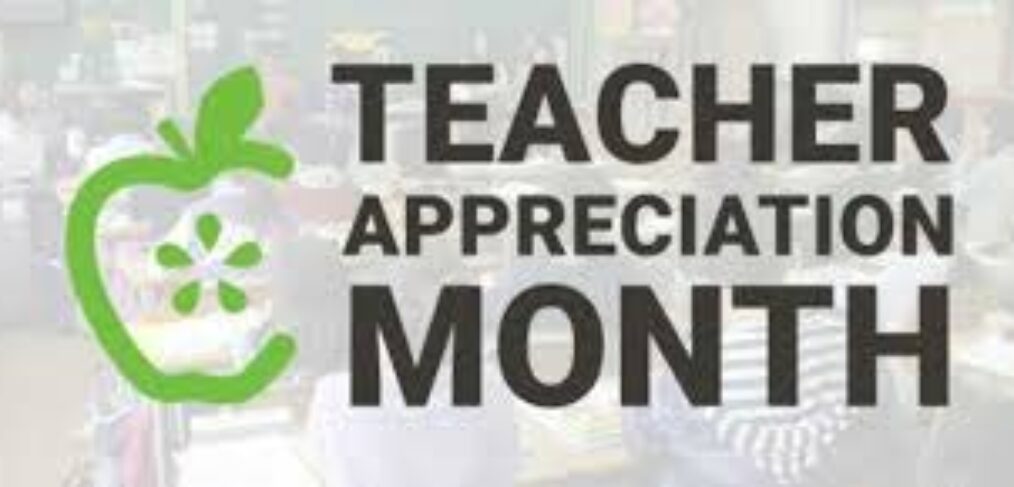 Teacher Appreciation Month